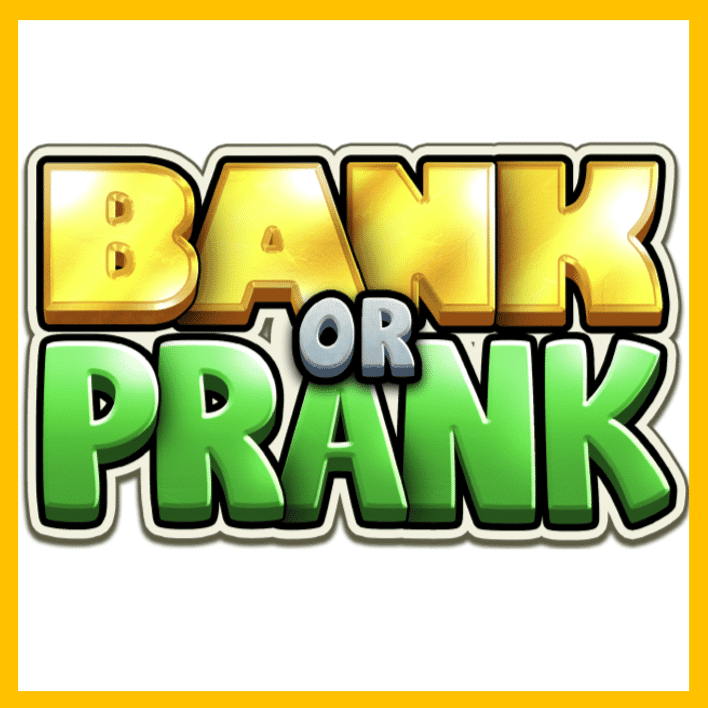 Bank or Prank | Stakelogic