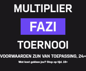 Fazi multiplier toernooi