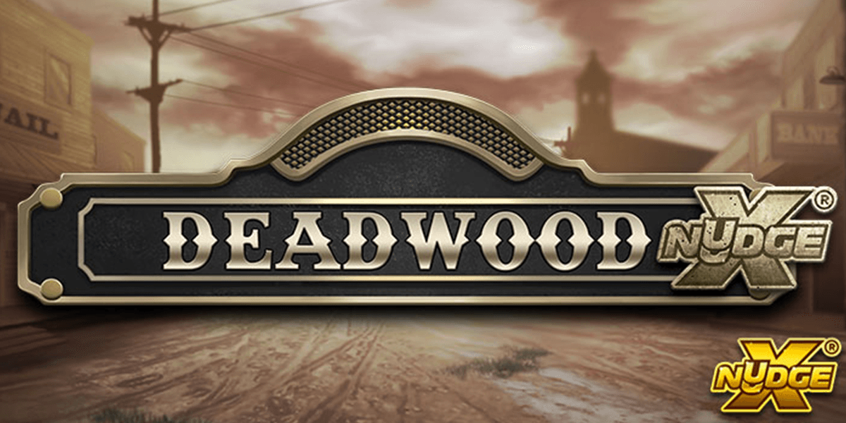 Deadwood xNudge® Slot