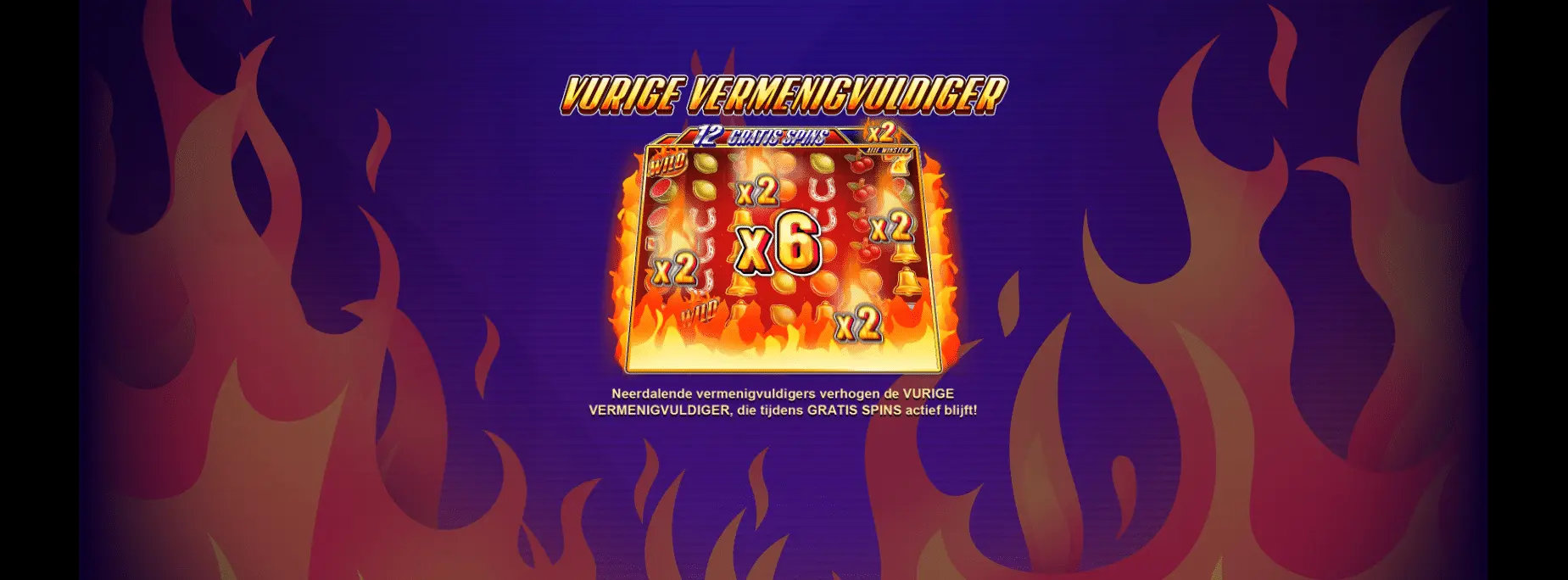 Vurige vermenigvuldiger