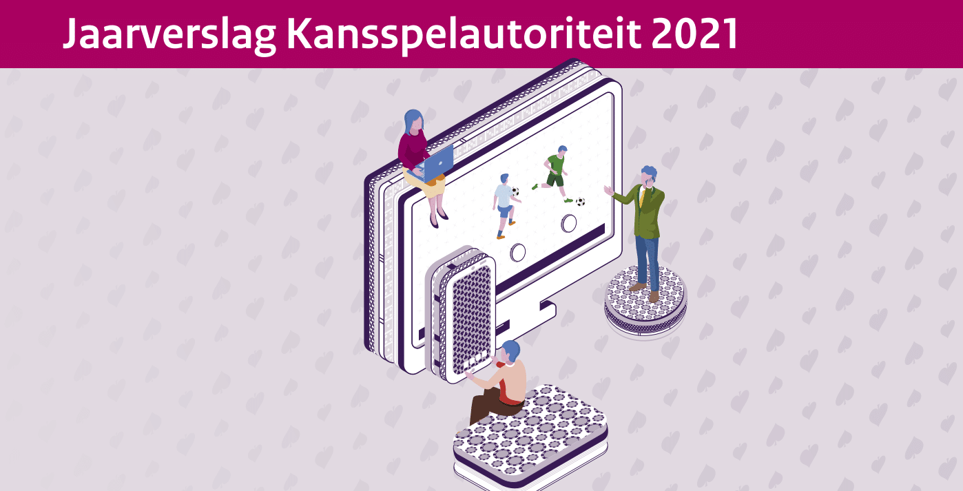 Jaarverslag kansspelautoriteit 2021