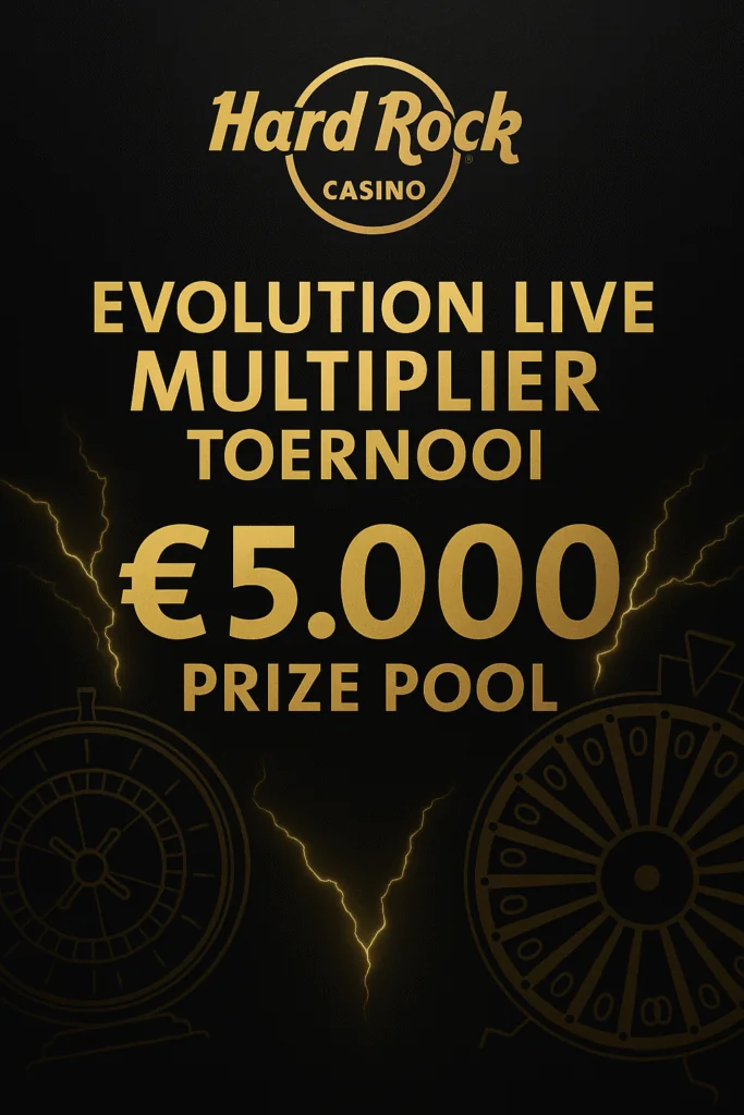 Evolution Live Multiplier toernooi – Hard Rock Casino NL 3 Hard rock casino toernooi
